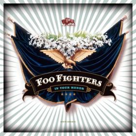 Foo Fighters - 2005 In Your Honor[HDtracks][FLAC]eNJoY-iT