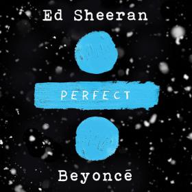 Ed Sheeran - Perfect Duet (with Beyoncé) (Single 2017) Mp3 (320kbps) [Hunter]