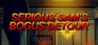 Serious Sam's Bogus Detour [GOG]