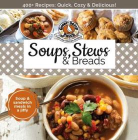 Soups, Stews & Breads