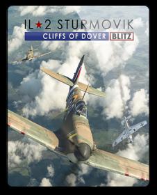 IL-2 Sturmovik Cliffs of Dover Blitz Edition [qoob RePack]