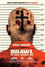 Brawl in Cell Block 99 2017 1080p BluRay REMUX AVC DTS-HD MA 5.1-FGT