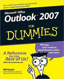 Microsoft Office Outlook 2007 For Dummies [Dummies1337]