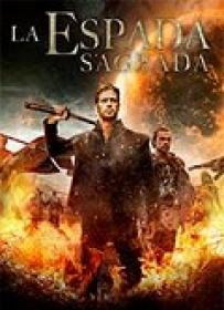 La Espada Sagrada [BluRay Rip][AC3 5.1 Español Castellano][2017]