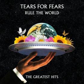 Tears For Fears - Rule The World The Greatest Hits (2017)