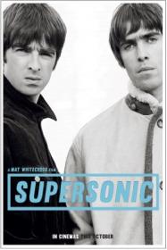 Oasis Supersonic 2016 HDTV x264-PLUTONiUM[rarbg]