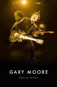 Gary Moore - Blues And Beyond (2017) [FLAC]