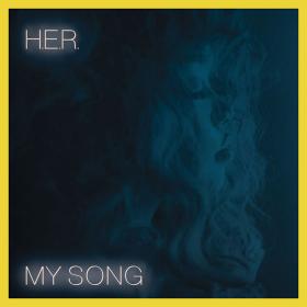 H E R  - My Song (Single, 2018) Mp3 (320kbps) [Hunter]