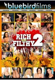 Rich And Filthy Vol 2