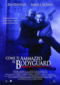 Come Ti Ammazzo Il Bodyguard 2017 iTALiAN AC3 BRRip XviD-T4P3