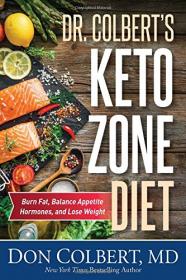 Dr  Colbert's Keto Zone Diet