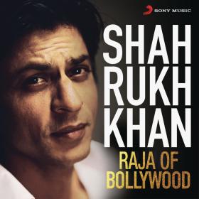 Various Artists - Shah Rukh Khan - Raja of Bollywood - [FLAC-2017]