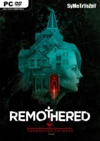 Remothered Tormented Fathers [REPACK QOOB] [EXE]