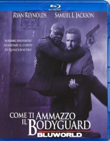 Come Ti Ammazzo Il Bodyguard 2017 DTS ITA ENG 1080p BluRay x264-BLUWORLD