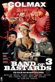 Band Of Bastards 3 (Mario Salieri) XXX DVDRip 2011