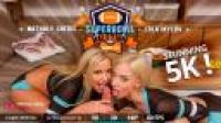 VirtualRealPorn - Super Bowl halftime - Lola Myluv, Nathaly Cherie (4K, VP9) (GearVR, Oculus)