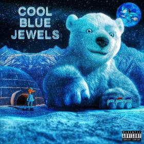 Riff Raff & DJ Afterthought  Cool Blue Jewels (2018) Mp3 (320kbps) [Hunter]