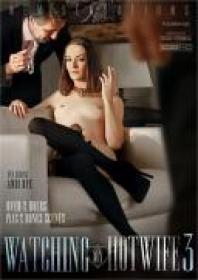 Watching My Hotwife 3 XXX WEB-DL x264-TRB