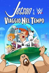 I Jetsons E Il Wrestlig Viaggio Nel Tempo 2017 iTALiAN WEBRip x264 MP4-GBM