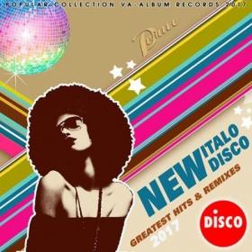 New Italo Disco Greatest Hits & Remix