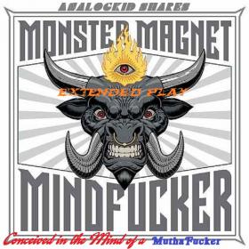 Monster Magnet - MindfuckerThe (EP) 2018 ak