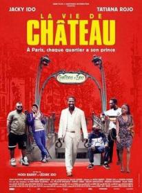 La Vie de Chateau 2017 FRENCH 720p WEB H264-PREUMS