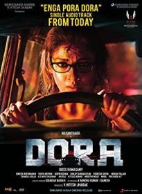 Dora (2017) [Worldfree4u club] UNCUT 720p HDRip x264 ESub [Dual Audio] [Hindi DD 2 0 + Tamil DD 2 0]