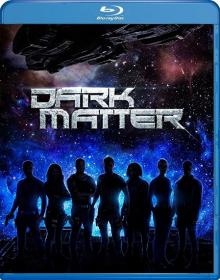 Dark.Matter.S01.1080p.BDRip.4xRus.Eng.Subs