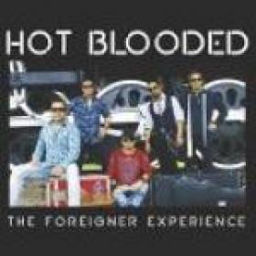 Hot Blooded-2018-The Foreigner Experience