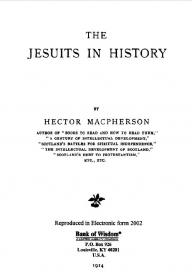 Hector Macpherson - The Jesuits in History (1914) pdf - roflcopter2110