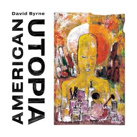 David Byrne - American Utopia (2018) Mp3 (320kbps) [Hunter]