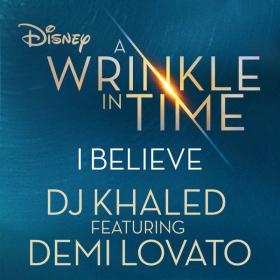 DJ Khaled - I Believe (feat  Demi Lovato) (Single, 2018) Mp3 (320kbps) [Hunter]