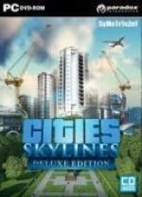 Cities Skylines Deluxe Edition [qoob RePack]