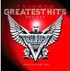 Triumph - Greatest Hits Remixed 2010 [FLAC] [h33t] - Kitlope