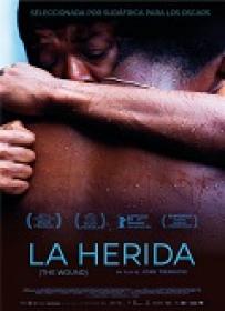 La Herida (The Wound) [BluRayRIP][AC3 5.1 Castellano][2018]