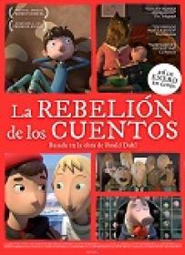 La Rebelion De Los Cuentos [BluRayRIP][AC3 2.0 Castellano][2018]