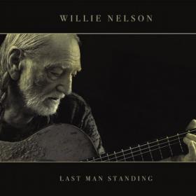 Willie Nelson-2018-Last Man Standing