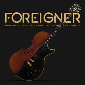 Foreigner with the 21st century symphony orchestra & choir