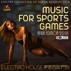 Music For Sports Games April Edition (2018)