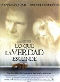 Lo Que La Verdad Esconde [BluRayRIP][AC3 5.1 Castellano]