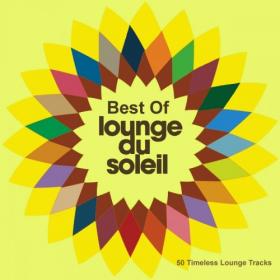 VA-Best_of_Lounge_Du_Soleil_(50 Timeless Lounge Tracks)