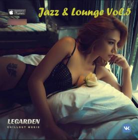 Legarden - Jazz & Lounge Vol 5 by wolf1245