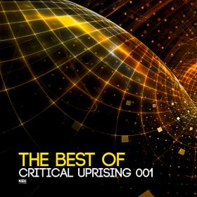 The Best Of Critical Uprising 001 (2018)