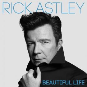 Rick Astley - Beautiful Life (2018) Mp3 (320kbps) [Hunter]