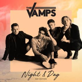 The Vamps - Night & Day (Day Edition) (2018) Mp3 (320kbps) [Hunter]