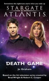 Stargate Atlantis - Death Game - SGA-14 - Fandemonium Ltd (2011, Crossroad Press) - Jo Graham - EPUB - AnonCrypt
