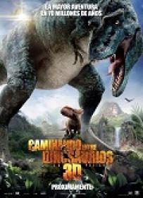 Caminando Entre Dinosaurios [BluRay Rip][AC3 5.1 Castellano][2014]