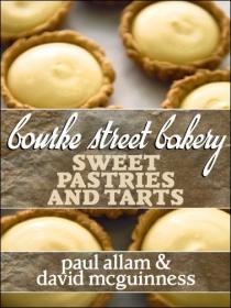 Bourke Street Bakery Sweet Pastries and Tarts