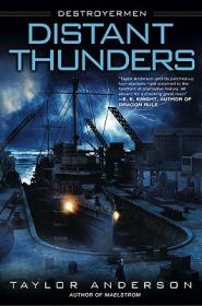 Destroyermen 04 - Distant Thunders - Taylor Anderson - EPUB - AnonCrypt