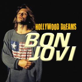 Bon Jovi - Hollywood Dreams (2018)
